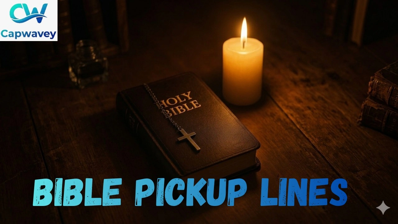Bible Pickup Lines