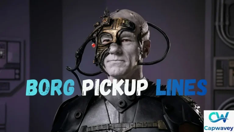 Borg Pickup Lines