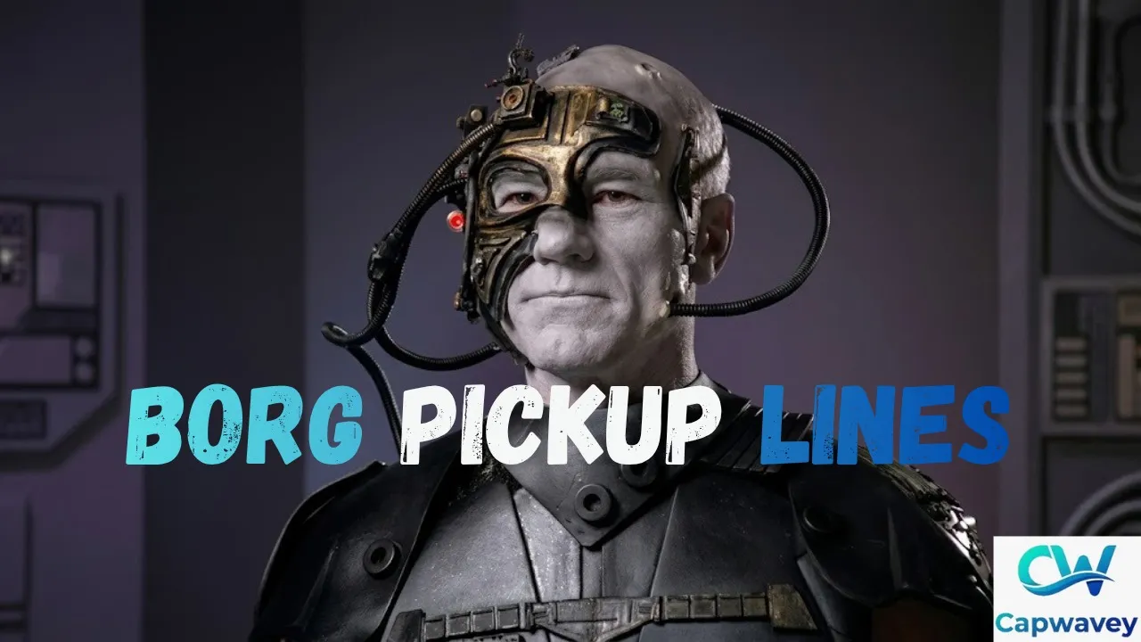 Borg Pickup Lines