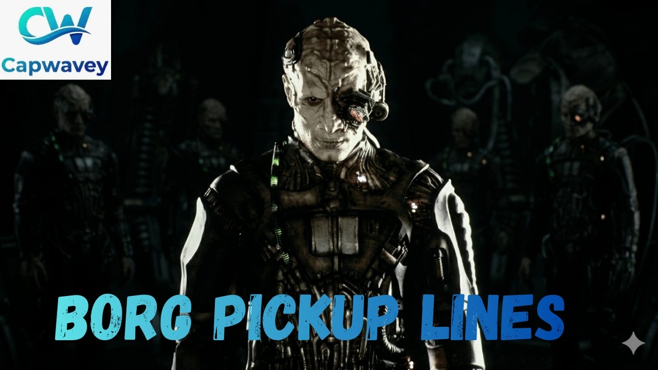 Borg Pickup Lines