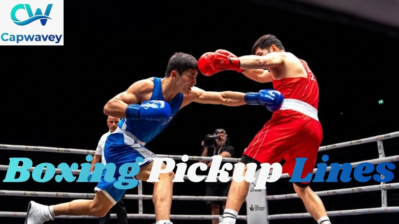 Boxing Pickup Lines
