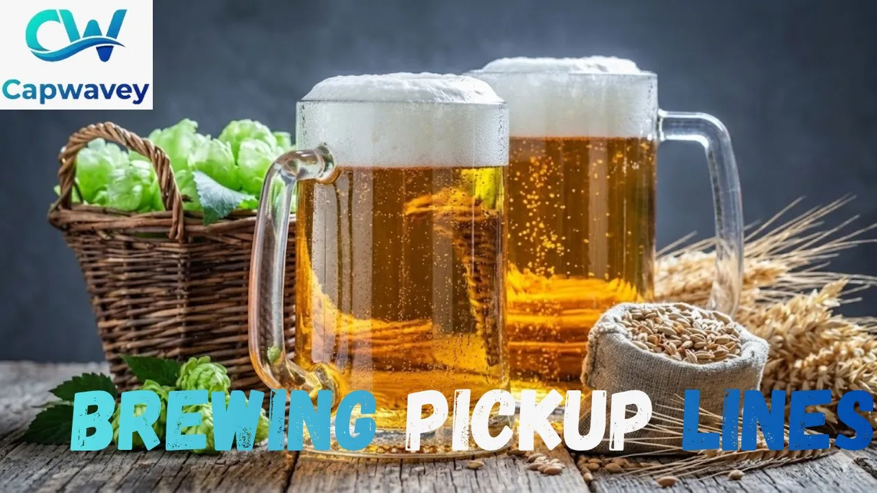 Brewing Pickup Lines