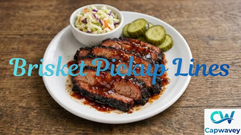 Brisket Pickup Lines