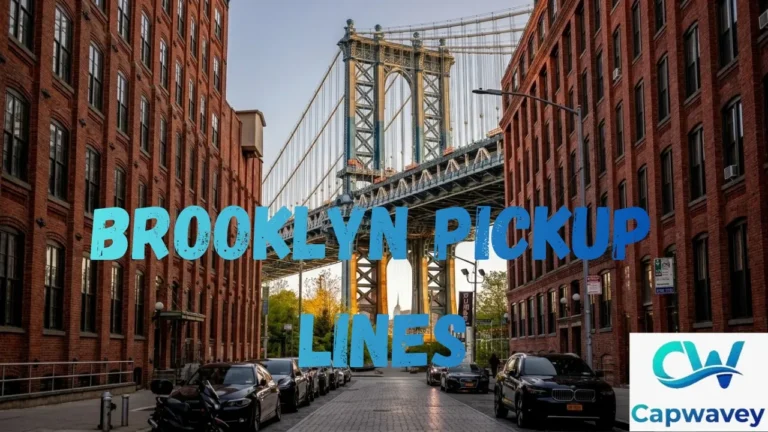 Brooklyn Pickup Lines