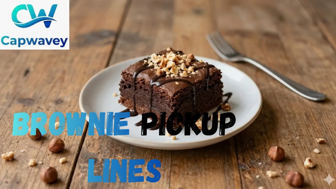 Brownie Pickup Lines