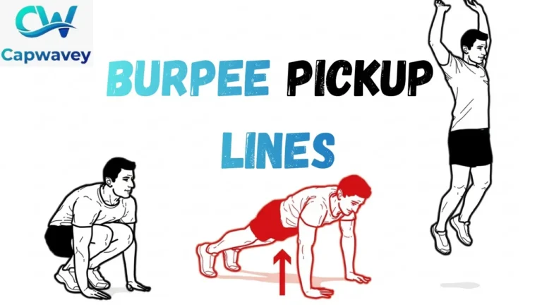 Burpee Pickup Lines