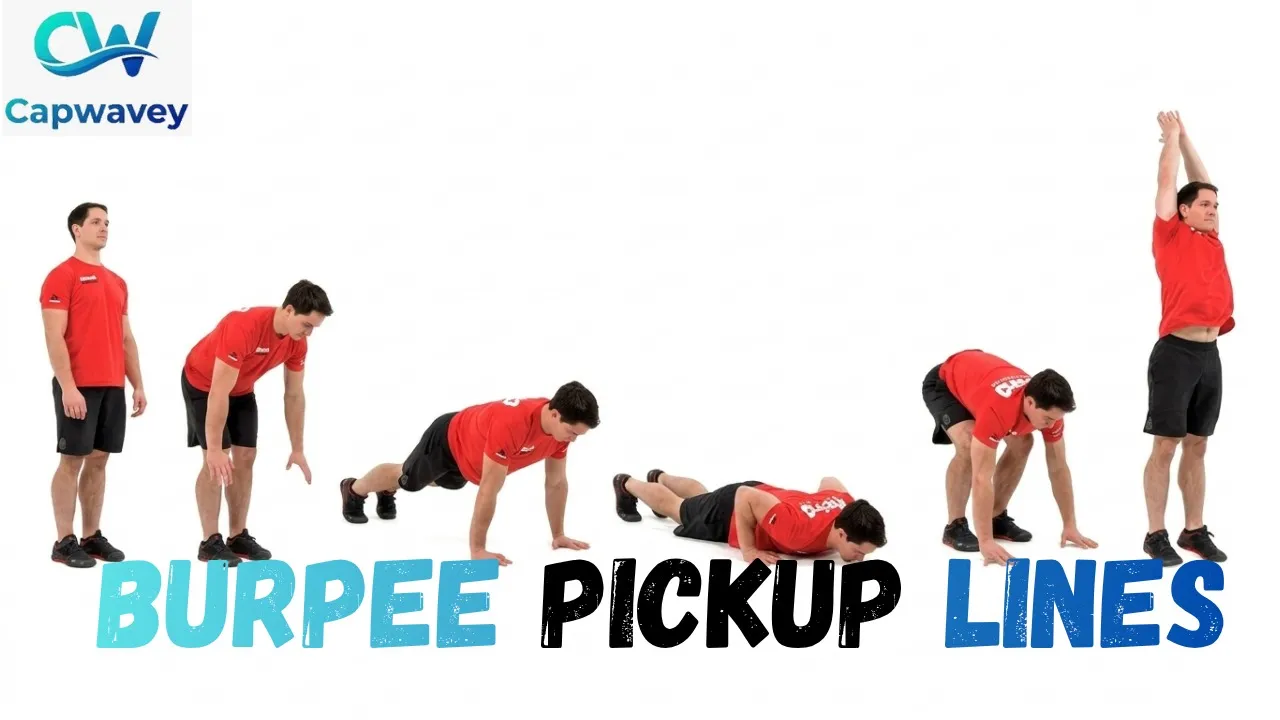 Burpee Pickup Lines