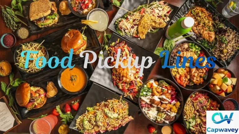 Food Pickup Lines