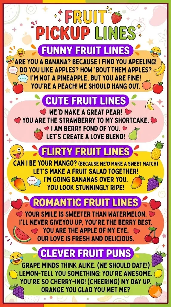 Fruit Pickup Lines