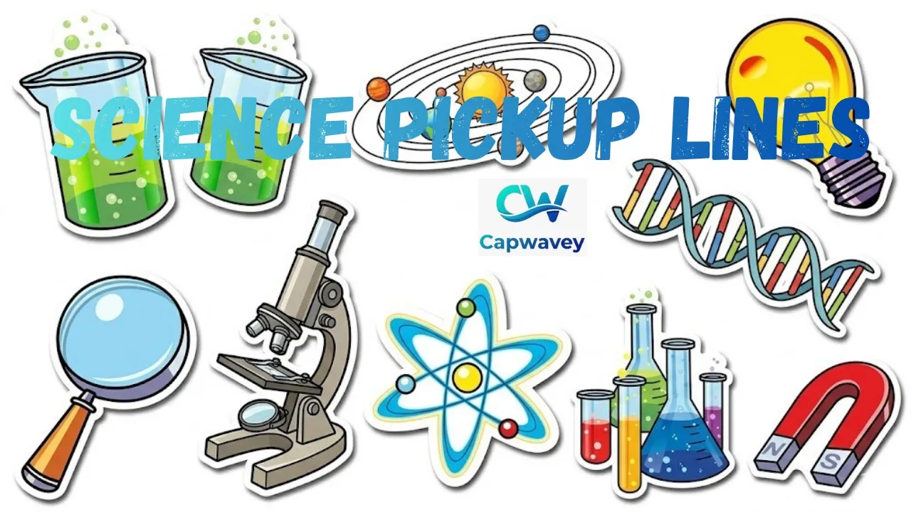 Science Pickup Lines