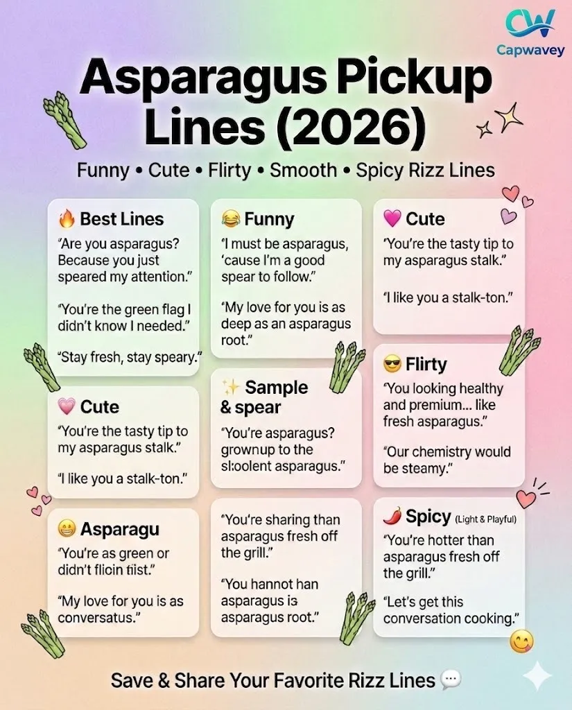 Asparagus Pickup Lines