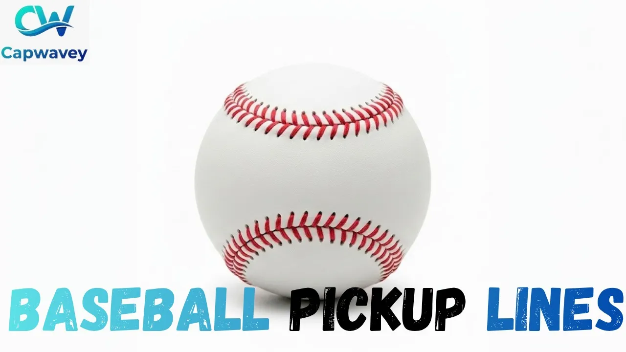 Baseball Pickup Lines