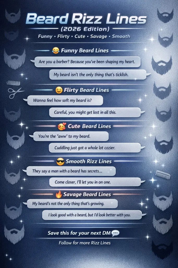Beard Pickup Lines