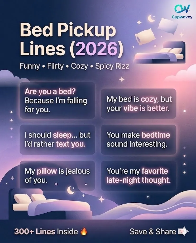 Bed pickup lines infographic featuring funny, flirty, cozy, and spicy rizz lines for texting, Tinder, and late-night chats in 2026.