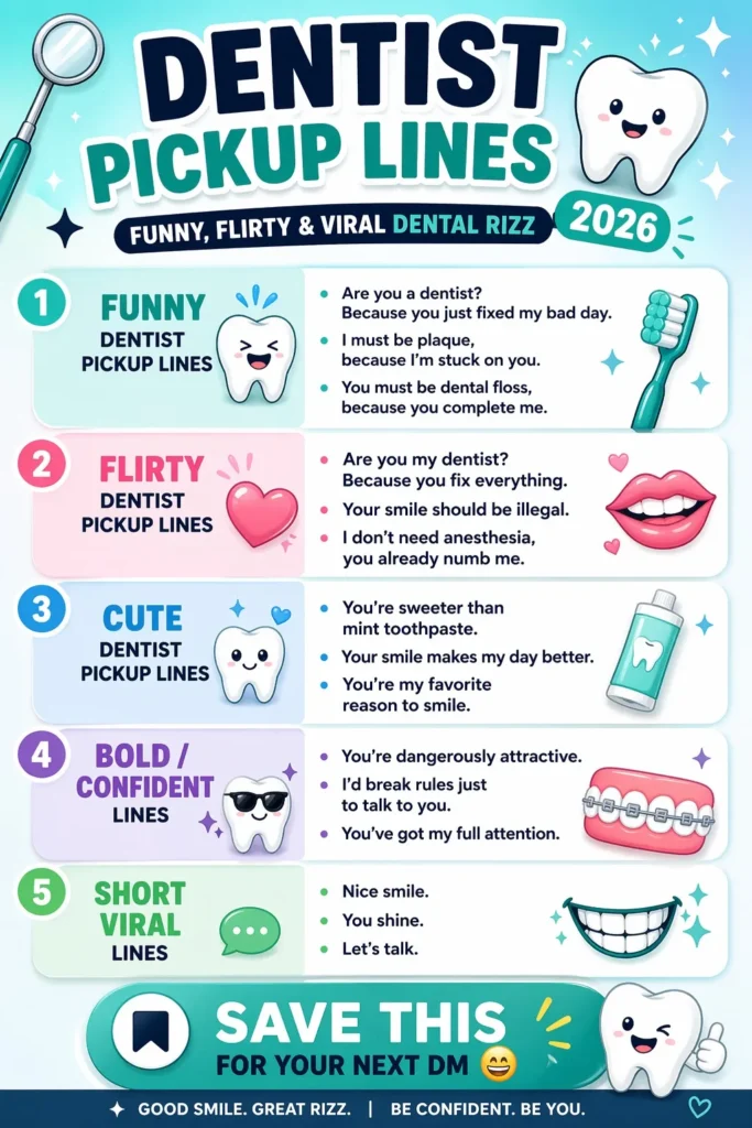 Dentist Pickup Lines