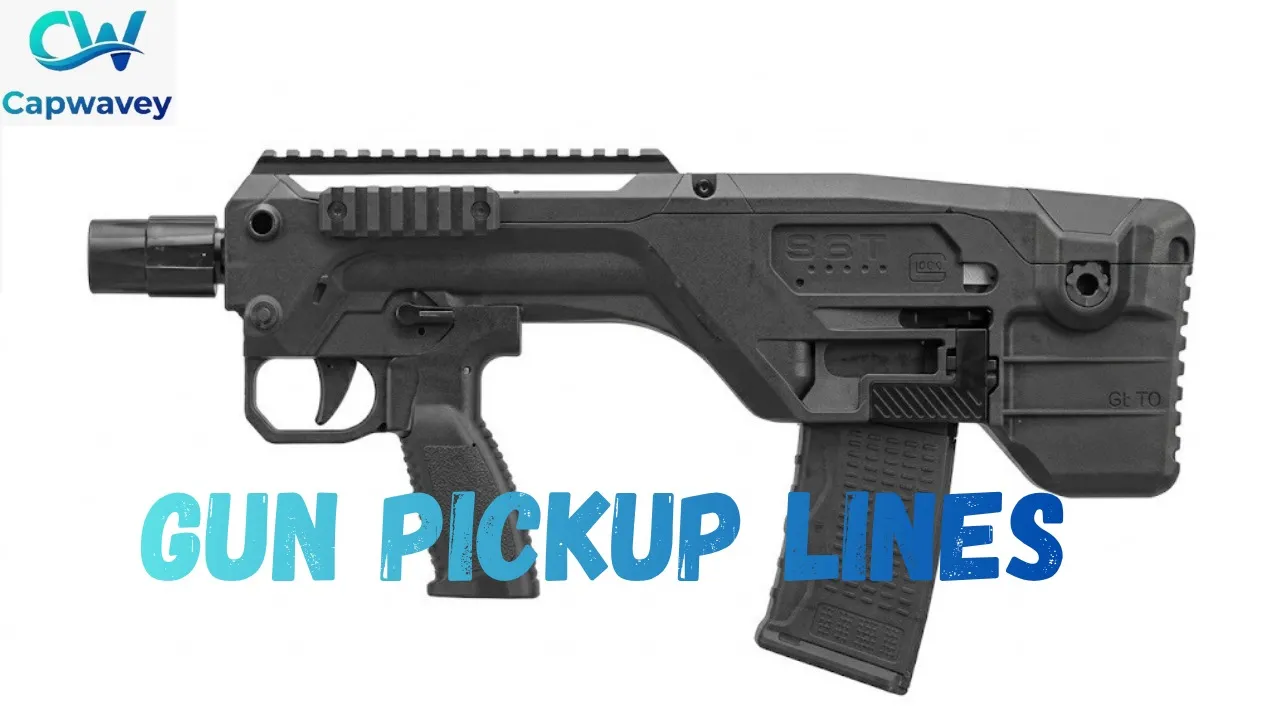 Gun Pickup Lines