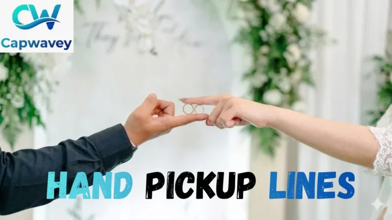 Hand Pickup Lines