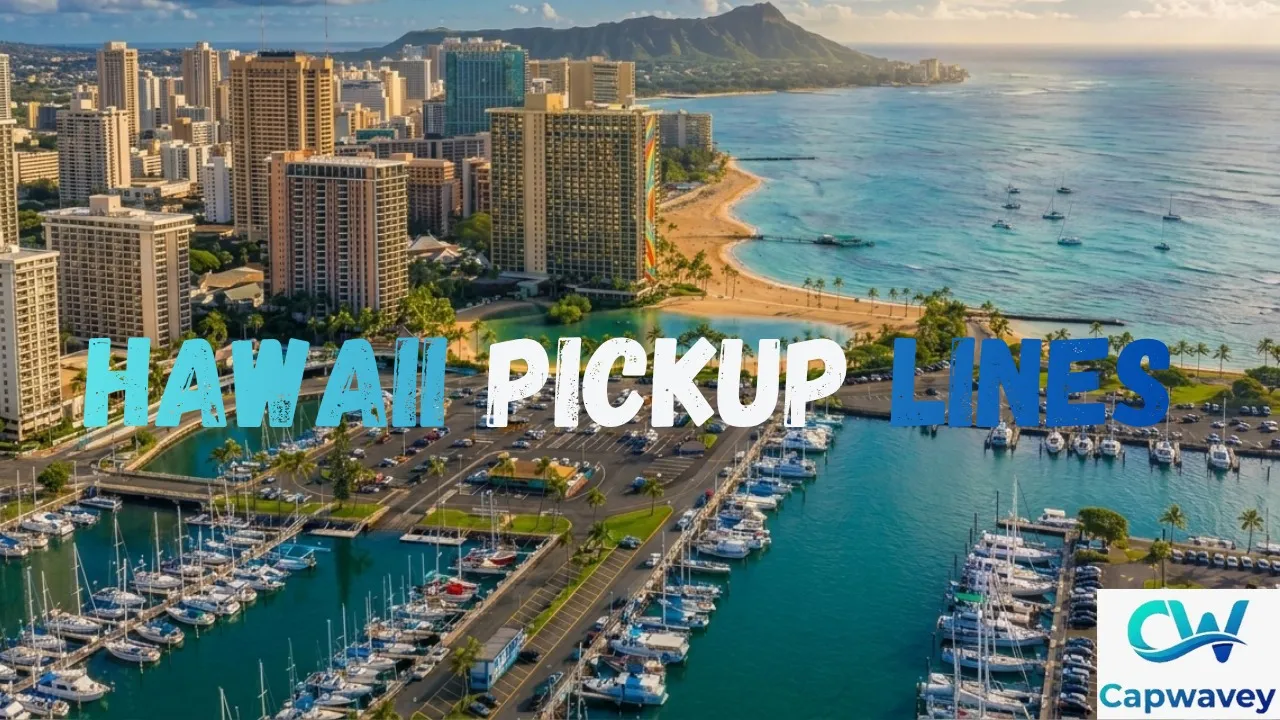 Hawaii Pickup Lines
