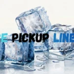 Ice Pickup Lines
