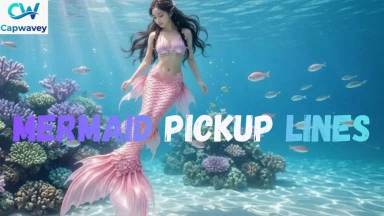 Mermaid Pickup Lines