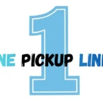 One Pickup Lines