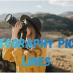 Photography Pickup Lines