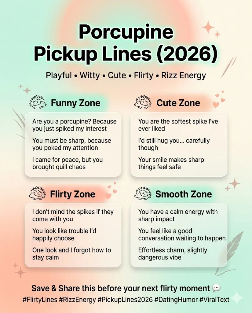 Porcupine Pickup Lines