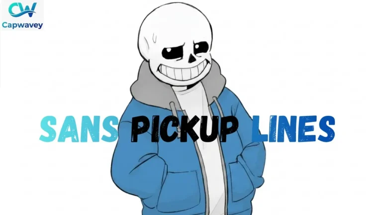 Sans Pickup Lines