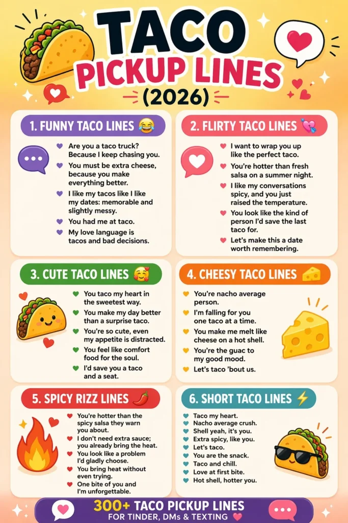 Taco Pickup Lines