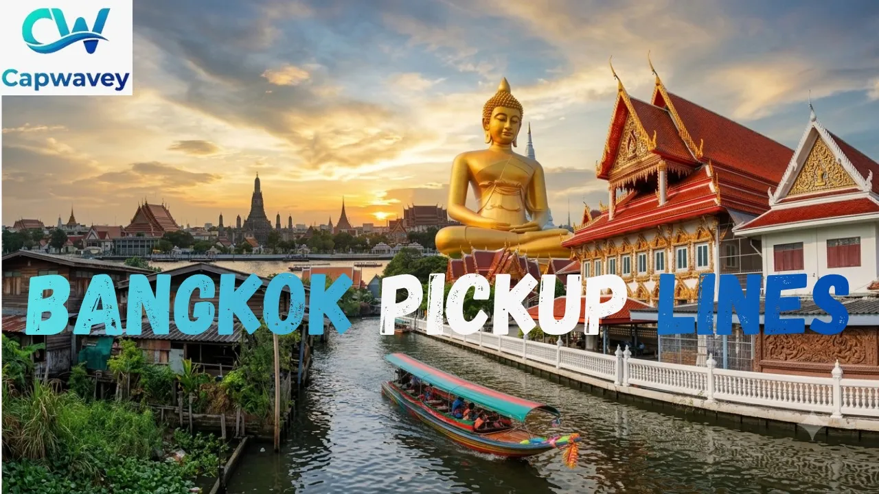 Bangkok Pickup Lines