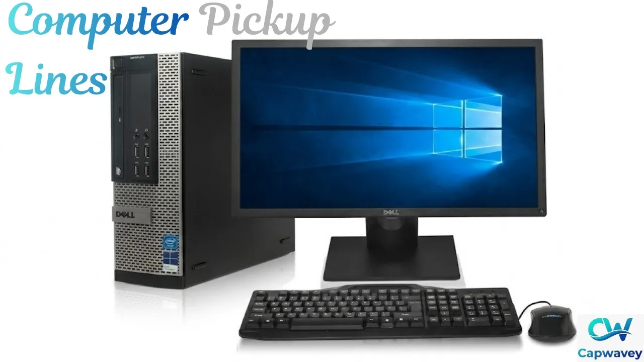 Computer Pickup Lines