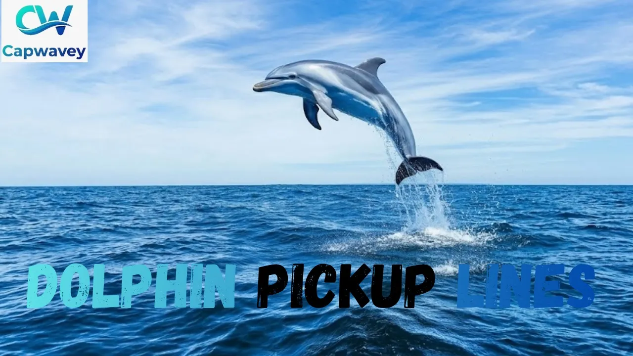 Dolphin Pickup Lines