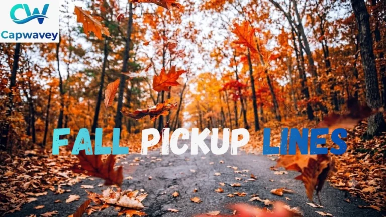 Fall Pickup Lines