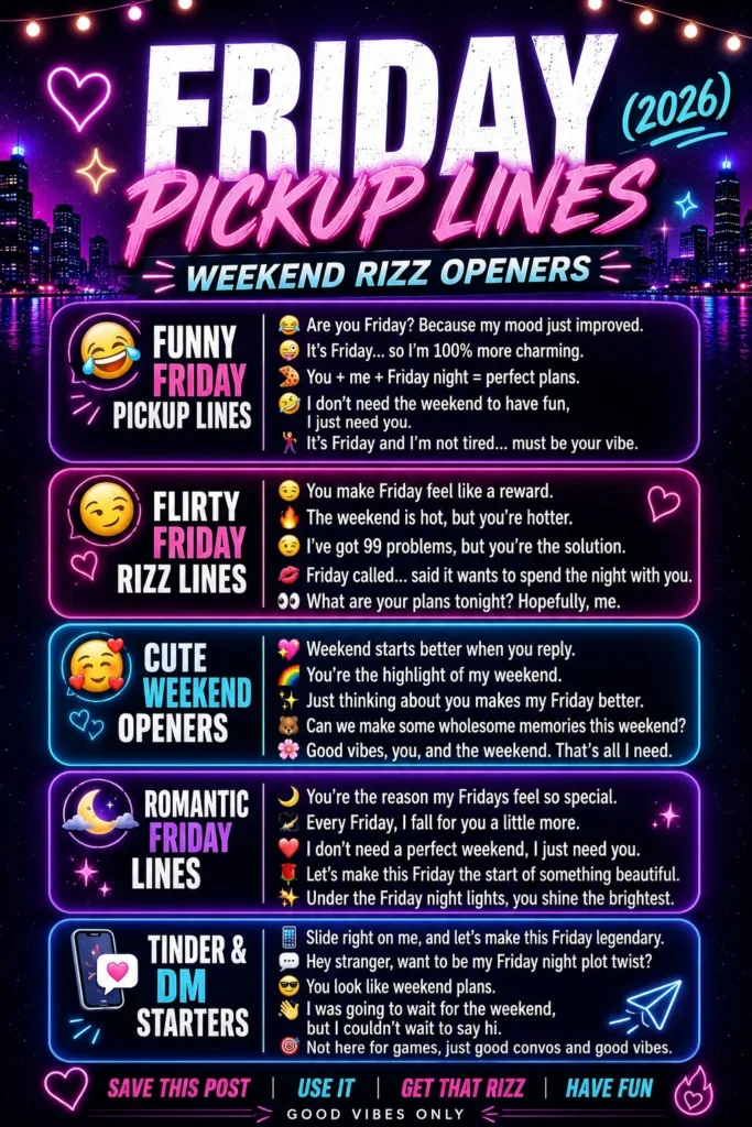 Friday Pickup Lines