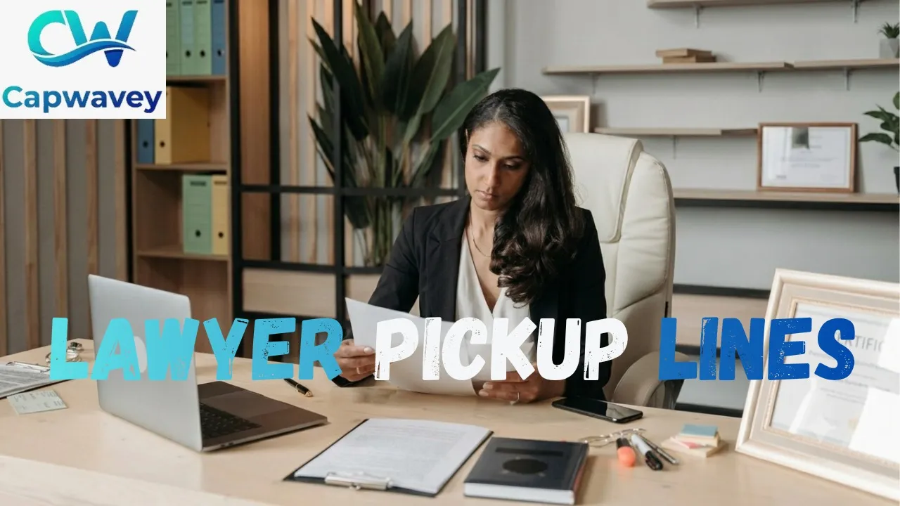 Lawyer Pickup Lines