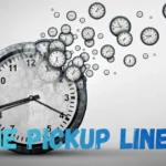 Time Pickup Lines